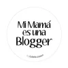 Chapas Personalizadas^Tutete 1 Chapa Mi mamá es una Blogger